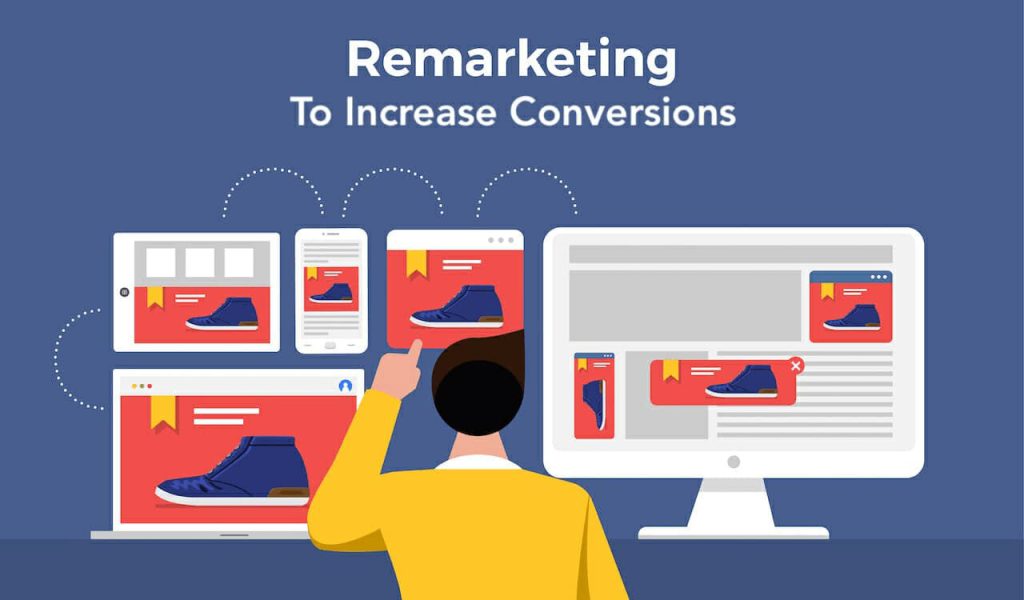 8 kỹ thuật remarketing nâng cao